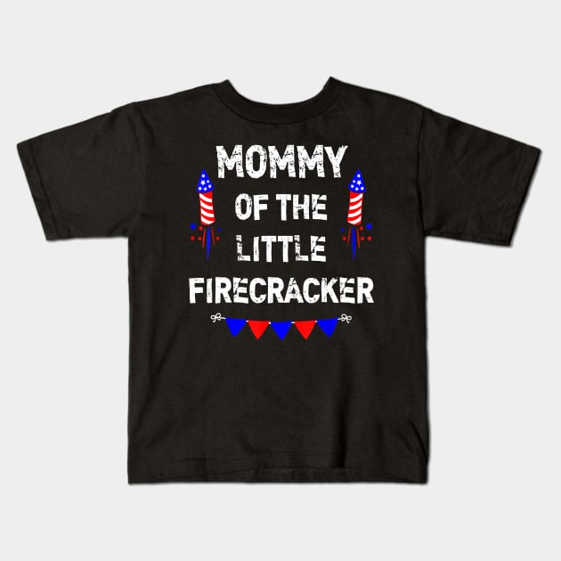 4th of July Birthday - Mom Mommy Of The Little Firecracker Kids T-Shirt by Haley Tokey